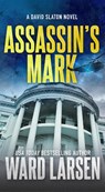 Assassin's Mark - Ward Larsen - 9781250798244
