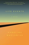 Life Events - Karolina Waclawiak - 9781250798565