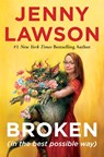 Broken (in the best possible way) - Jenny Lawson - 9781250799265