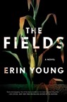 The Fields - Erin Young - 9781250799401