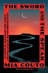 Sword and the Spear - Mia Couto - 9781250800091