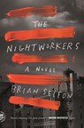 The Nightworkers - Brian Selfon - 9781250800190