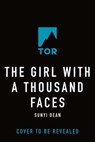 The Girl with a Thousand Faces - Sunyi Dean - 9781250810229