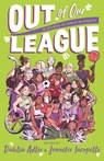 Out of Our League - edited by Dahlia Adler and Jennifer Iacopelli ; Various - 9781250810731