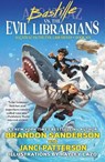 Bastille vs. the Evil Librarians - Brandon Sanderson ; Janci Patterson - 9781250811097