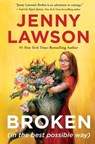 Broken (in the best possible way) - Jenny Lawson - 9781250812483