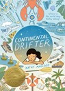 Continental Drifter - Kathy MacLeod - 9781250813749
