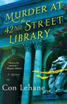 Murder at the 42nd Street Library - Con Lehane - 9781250815408