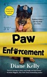 Paw Enforcement - Diane Kelly - 9781250815750