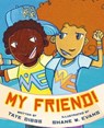 My Friend! - Taye Diggs - 9781250819963