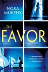 The Favor - Nora Murphy - 9781250822437