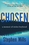 Chosen - Stephen Mills - 9781250823205
