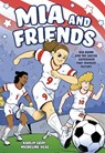 Mia and Friends - Karlin Gray - 9781250823663