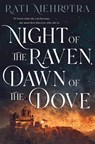 Night of the Raven, Dawn of the Dove - Rati Mehrotra - 9781250823694