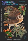 The Acceptance - Jeff VanderMeer - 9781250824066