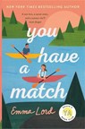 Lord, E: You Have a Match - Emma Lord - 9781250825810