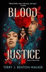 Blood Justice - Terry J. Benton-Walker - 9781250825957