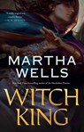 Witch King - Martha Wells - 9781250826794