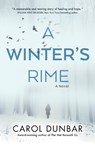 A Winter's Rime - Carol Dunbar - 9781250826909
