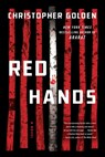 Red Hands - Christopher Golden - 9781250828361