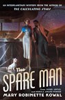 The Spare Man - Mary Robinette Kowal - 9781250829177