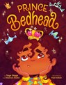 Prince Bedhead - Taye Diggs ; Shannon Stoeke - 9781250831309