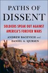 Paths of Dissent - Andrew Bacevich ; Daniel A. Sjursen - 9781250832498