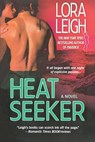 Heat Seeker - Lora Leigh - 9781250836076