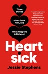 Heartsick - Jessie Stephens - 9781250838445