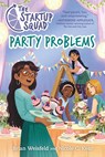The Startup Squad: Party Problems - Brian Weisfeld ; Nicole C. Kear - 9781250838674