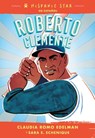 Hispanic Star En Espanol: Roberto Clemente - Claudia Romo Edelman ; Sara E Echenique - 9781250840134