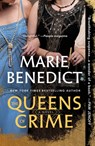 The Queens of Crime - Marie Benedict - 9781250842602