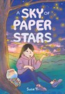 A Sky of Paper Stars - Susie Yi - 9781250843883