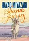 Shuna's Journey - Hayao Miyazaki - 9781250846525