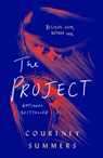 The Project - Courtney Summers - 9781250848611