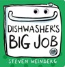 Dishwasher's Big Job - Steven Weinberg - 9781250849960