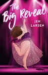 The Big Reveal - Jen Larsen - 9781250853271