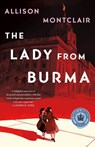 The Lady from Burma - Allison Montclair - 9781250854193
