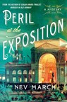 Peril at the Exposition - Nev March - 9781250855046