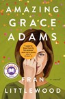 Amazing Grace Adams - Fran Littlewood - 9781250857019