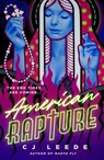 American Rapture - Cj Leede - 9781250857941