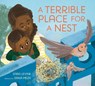 A Terrible Place for a Nest - Sara Levine - 9781250861221