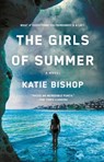 The Girls of Summer - Katie Bishop - 9781250863935