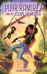 Pilar Ramirez and the Escape from Zafa - Julian Randall - 9781250866066