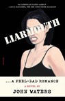 Liarmouth - John Waters - 9781250867230