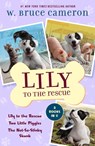 Lily to the Rescue Bind-Up Books 1-3 - W. Bruce Cameron - 9781250867650