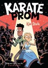 Karate Prom - Kyle Starks - 9781250868664