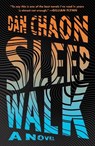 Sleepwalk - Dan Chaon - 9781250871138