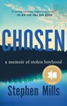 Chosen - Stephen Mills - 9781250871152