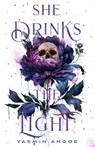 She Drinks the Light - Yasmin Angoe - 9781250872685